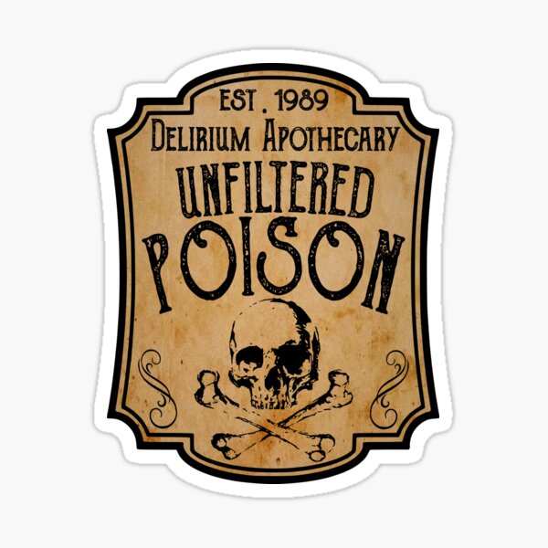 Aperçu de l'œuvre Étiquette de potion empoisonnée non filtrée créée et vendue par Haus of Delirium.