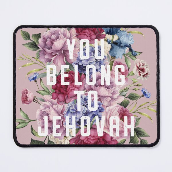 Item preview, You Belong to Jehovah (Floral) designed and sold by Paper Bee Gift Shop.