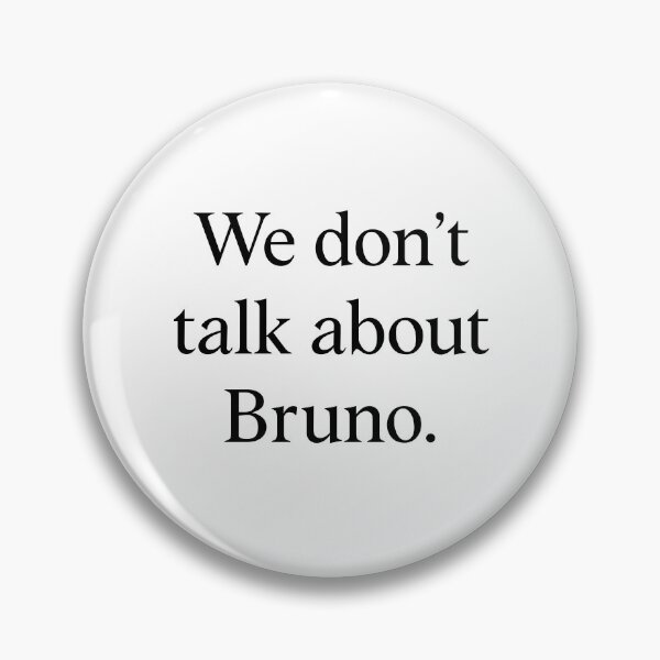 Item preview, We Don't Talk About Bruno designed and sold by FynnFDesign.