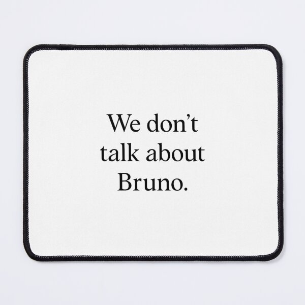 Item preview, We Don't Talk About Bruno designed and sold by FynnFDesign.