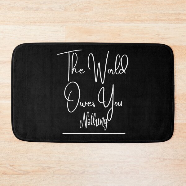 Item preview, The World Owes You Nothing Unisex Quotes T-shirt. designed and sold by Sloyar.