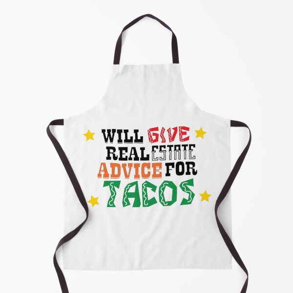Item preview, Will Give Real Estate Advice For Tacos , designed and sold by Every Pet Shirts.