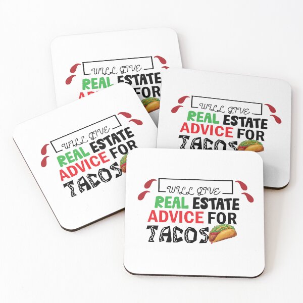 Item preview, Will Give Real Estate Advice For Tacos , For Realtor , Brokers ,  designed and sold by Every Pet  Shirts.