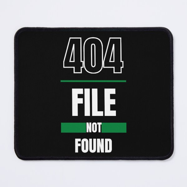 Item preview, 404 File Not Found Funny T-Shirt designed and sold by WilkDesign.