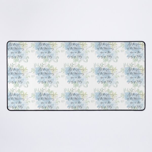 Item preview, All the Flowers of the Tomorrows are in the Seeds of Today designed and sold by SuzyTurner.