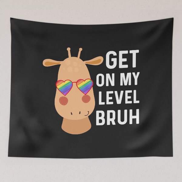 Item preview, Funny Gay Pride Stuff Teen LGBT Giraffe Get On My Level Bruh Pullover Hoodie designed and sold by Corelli87.
