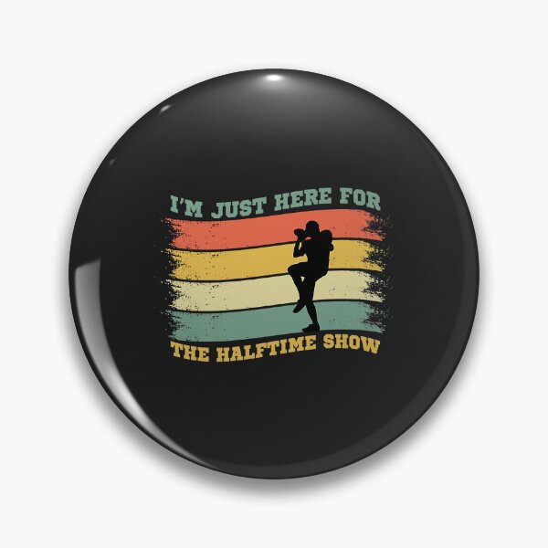 Item preview, Funny I'm Just Here For The Halftime Show Football Fan Premium designed and sold by Corelli87.