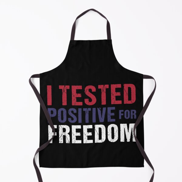 Item preview, I Tested Positive For Freedom designed and sold by amishacreates.
