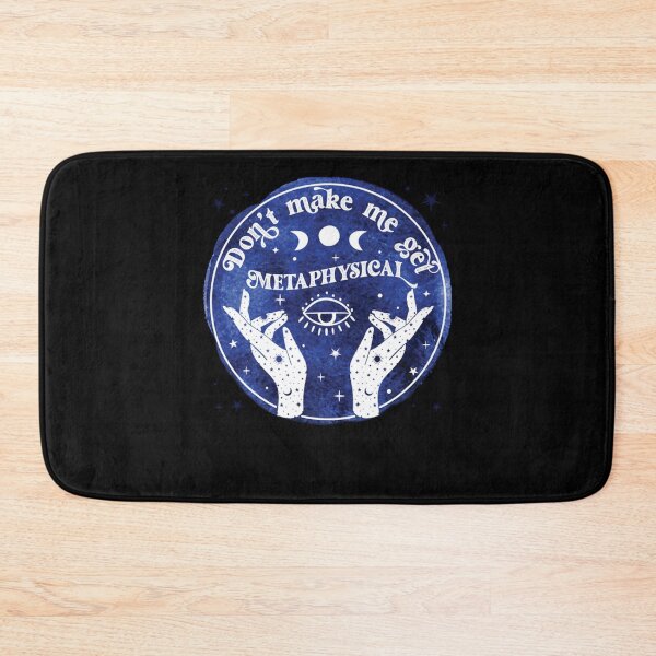 Item preview, Don't make me get metaphysical designed and sold by XanhtoChieng.