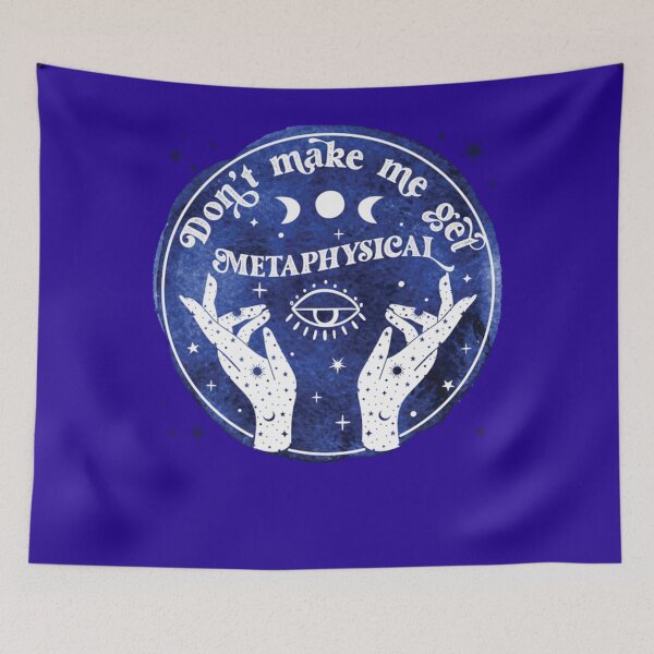 Item preview, Don't make me get metaphysical designed and sold by XanhtoChieng.