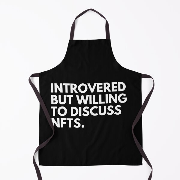 Item preview, Introverted But Willing To Discuss NFTs - Funny NFT Quote designed and sold by nft-millionaire.