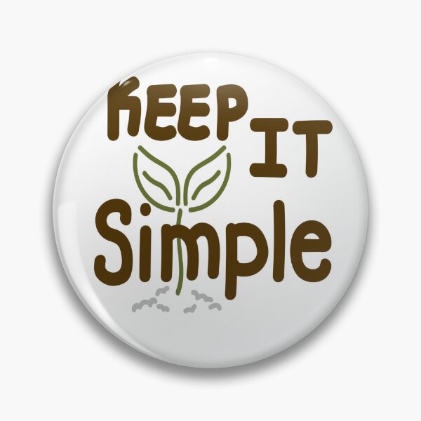 Item preview, KEEP IT SIMPLE  designed and sold by DiscoVibes.