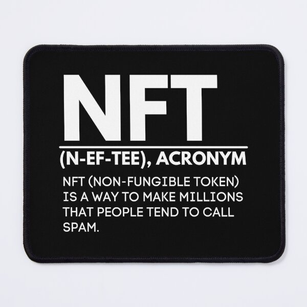 Item preview, NFT Humor - Non Fungible Token Crypto Meaning designed and sold by nft-millionaire.
