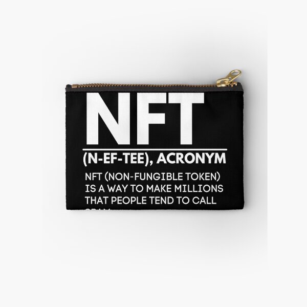 Item preview, NFT Humor - Non Fungible Token Crypto Meaning  designed and sold by nft-millionaire.