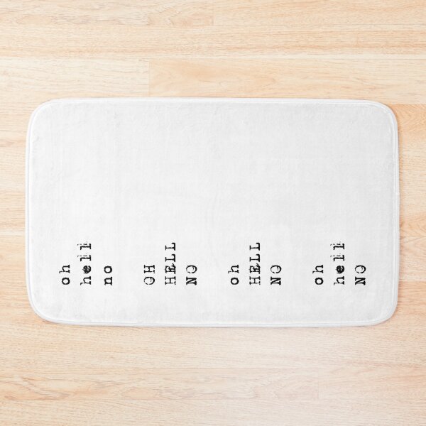Item preview, OH HELL NO - NOPE - funny swearing - oh hell naw - sassy attitude - HELL to the NO typography designed and sold by originalsusie.