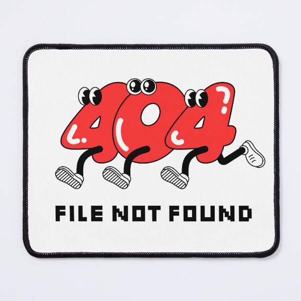 Item preview, 404 File Not Found - Funny designed and sold by KimoStudio.