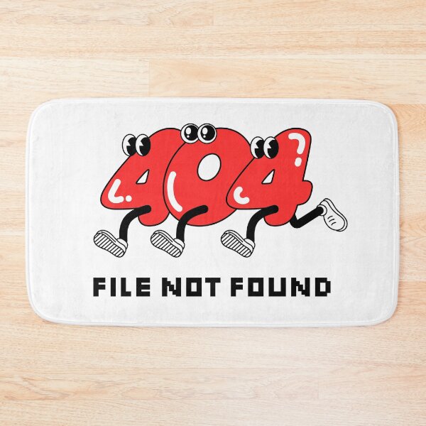 Item preview, 404 File Not Found - Funny designed and sold by KimoStudio.