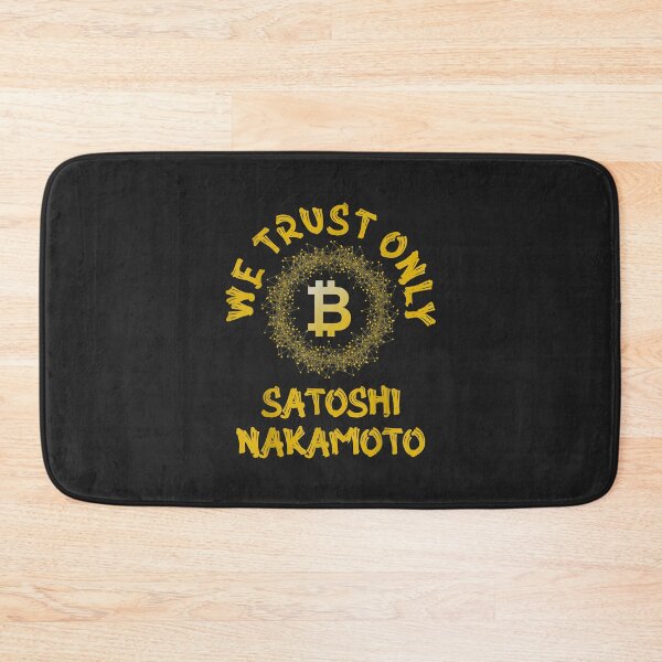 Item preview, Golden We Trust Only Bitcoin Satoshi Nakamoto BTC designed and sold by Corelli87.