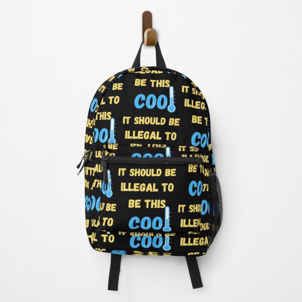 Item preview, It Should Be Illegal To Be This Cool designed and sold by Tamas Das.