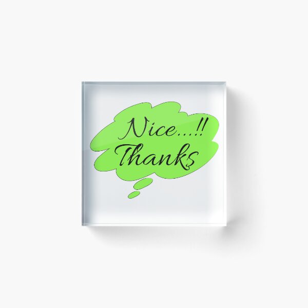Item preview, funny nice thanks you designed and sold by ArtSolitary.