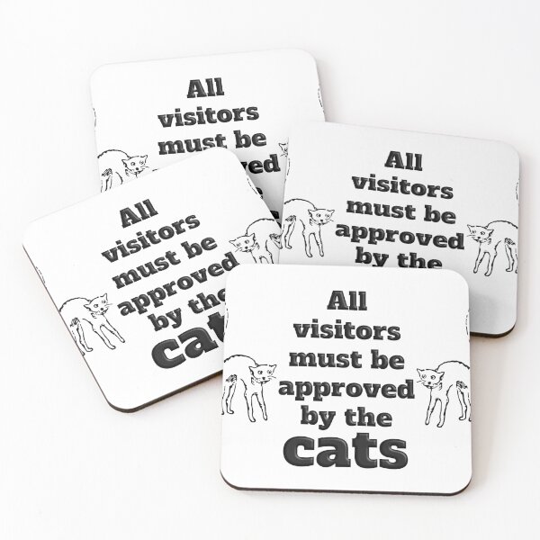 Item preview, All Visitors Must be Approved by the Cats designed and sold by SuzyTurner.