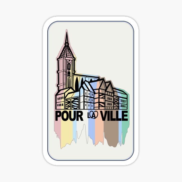 Pour La Ville Sticker
