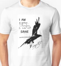 Edgar Allan Poe: I Am A Writer Unisex T-Shirt