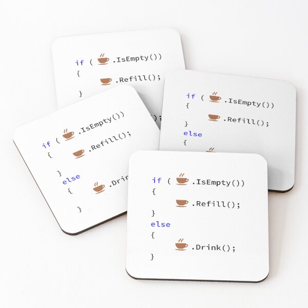Item preview, If Coffee Is Empty Refill, else Drink in C# Programming Language, Cup of Coffee, Programmer, Source Code, Software Engineer, Computer Science, Programming Humor designed and sold by Max-Wear.