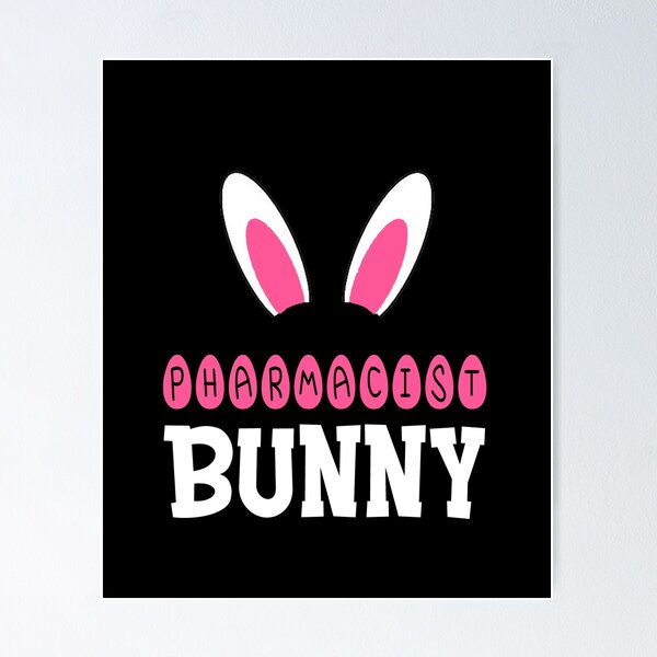 Item preview, Pharmacist Bunny | Easter Gift for Pharmacist | Easter Pharmacist | Pharmacist lover | happy easter 2022 designed and sold by AMINE  ★★★★★.