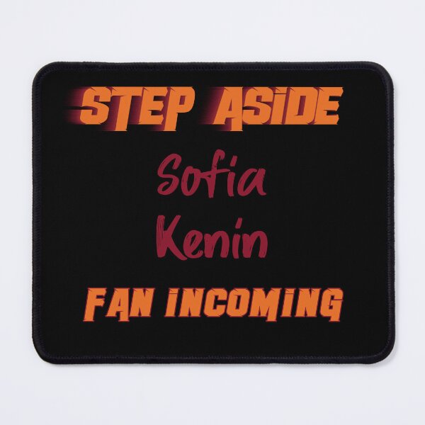 Item preview, Sofia Kenin - Step Aside, incoming fan designed and sold by 2Girls1Shirt.