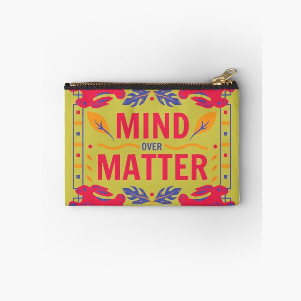 Item preview, MindOverMatter designed and sold by Showmee.