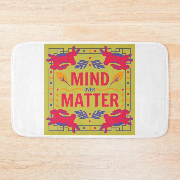 Item preview, MindOverMatter designed and sold by Showmee.