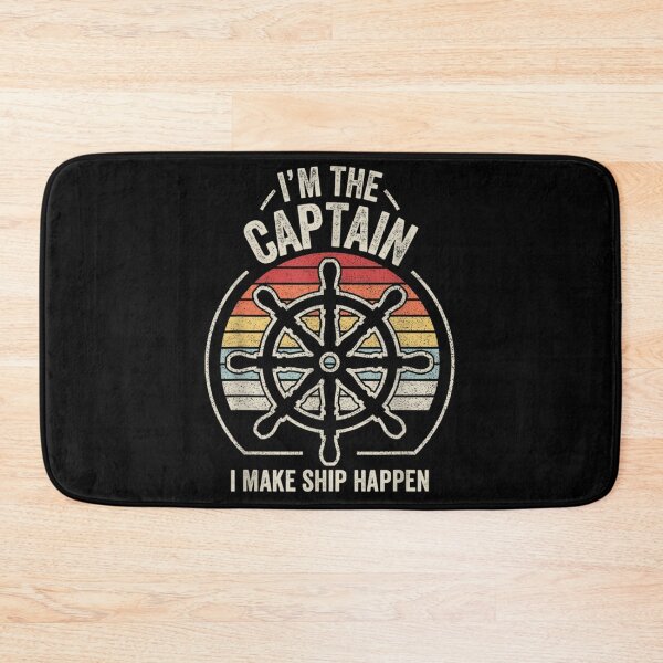 Item preview, I'm the Captain I Make Ship Happen - Boat Captain & Boating designed and sold by Bestartisan.
