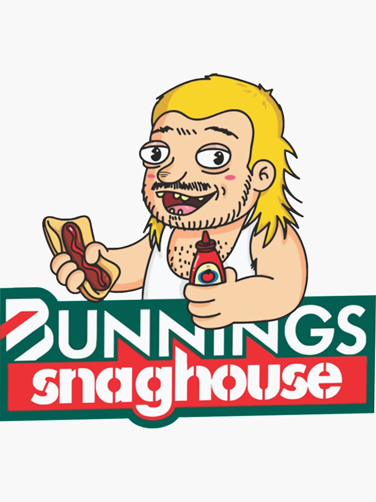 "Bunnings Snaghouse" Sticker by FreyaCraig Redbubble