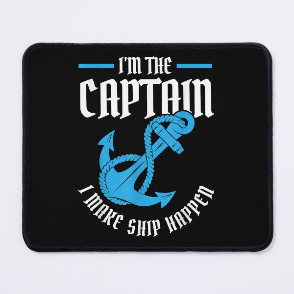 Item preview, I'm the Captain I Make Ship Happen - Boat Captain & Boating designed and sold by Bestartisan.