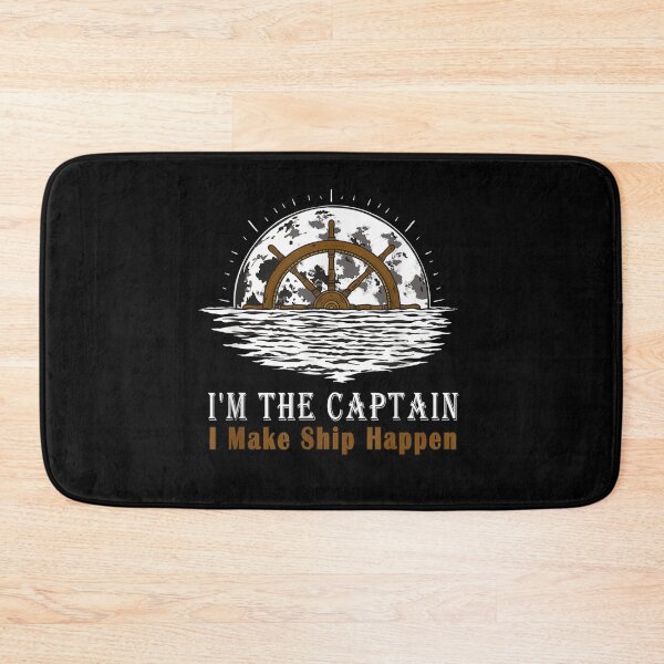Item preview, I'm the Captain I Make Ship Happen - Boat Captain & Boating designed and sold by Bestartisan.