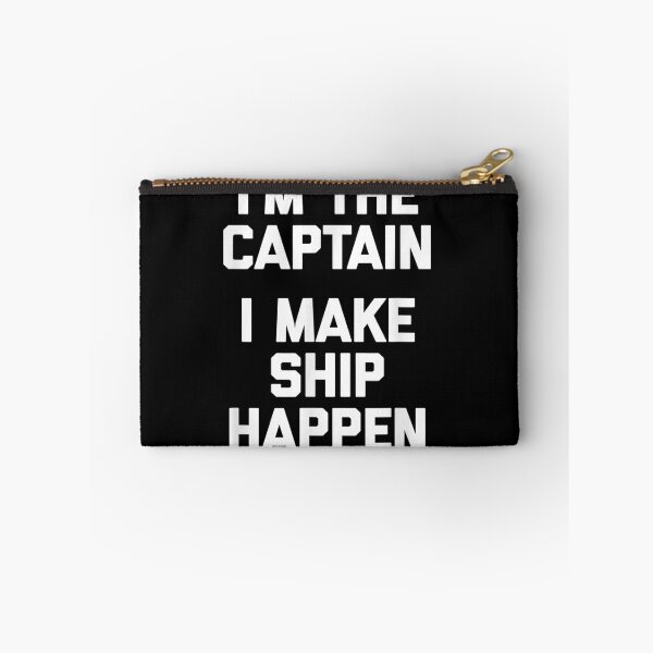 Item preview, I'm the Captain I Make Ship Happen - Boat Captain & Boating designed and sold by Bestartisan.