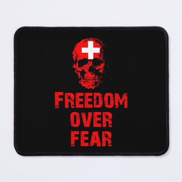 Item preview, Freedom over fear Switzerland designed and sold by Markotropoya22.
