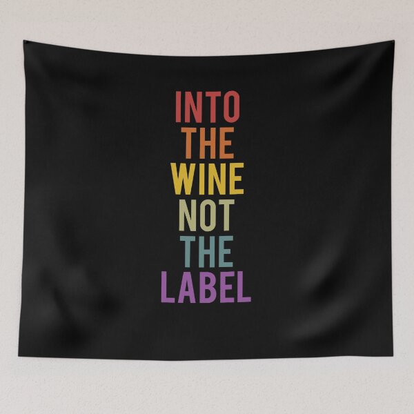 Item preview, Into The Wine Not The Label Shirt, Drinking Shirt, Whiskey Liquor Drinker Shirt, Whiskey Lover Shirt, Wine Lover Shirt designed and sold by aymob.