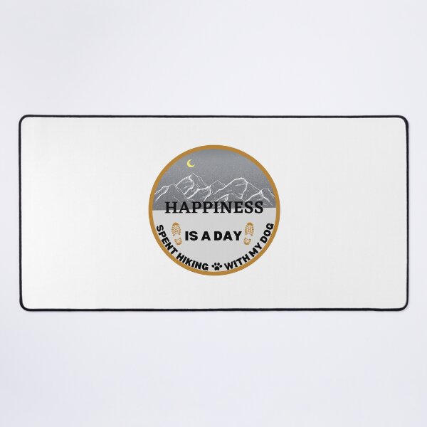 Item preview, Happiness Is A Day Spent Hiking With My Dog, outdoor adventure,  designed and sold by oufa.