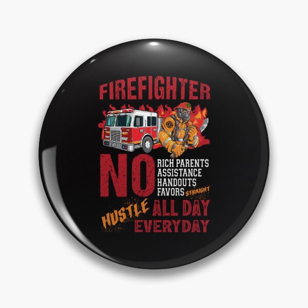 Item preview, Firefighter No Rich Parents No Assistance Straight Hustle All Day Everyday Skull Version designed and sold by verdecuddly.