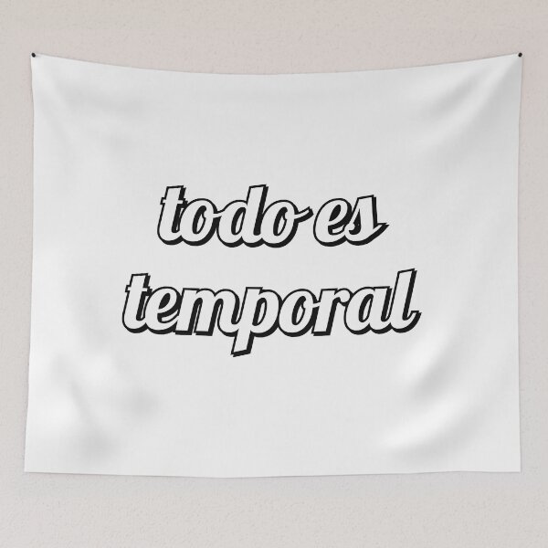 Item preview, Todo es temporal - Spanish - everything is temporary designed and sold by Inspirationmotivation.