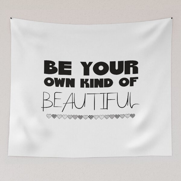 Item preview, Be Your Own Kind of Beautiful designed and sold by SuzyTurner.