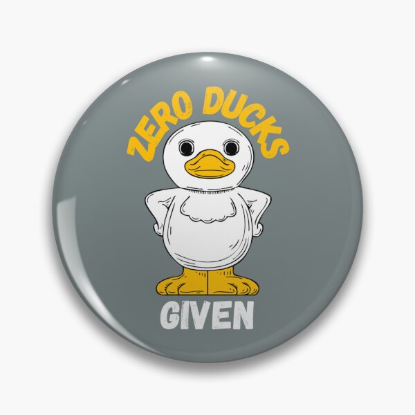 Item preview, zero ducks given, funny-zero ducks given-   designed and sold by EldritchArts09.