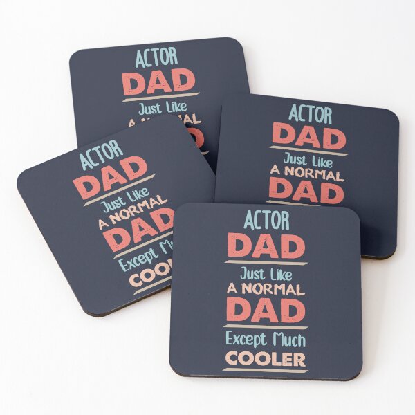 Item preview, Actor Dad Just Like A Normal Dad Except Much Cooler - Funny Actor quote gift idea For Men and Women designed and sold by Mmmm3344.
