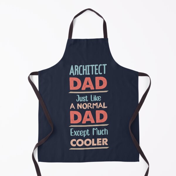 Item preview, Architect Dad Just Like A Normal Dad Except Much Cooler - Funny Architect quote gift idea For Men and Women designed and sold by Mmmm3344.