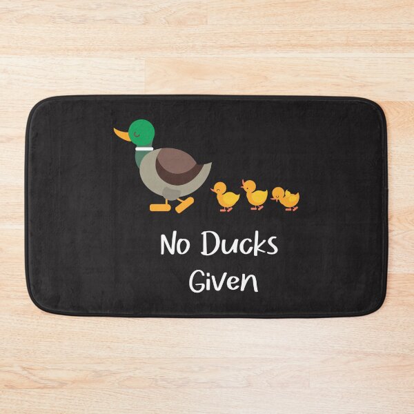 Item preview, No Ducks Given #z89 designed and sold by JaniceSharberKD.