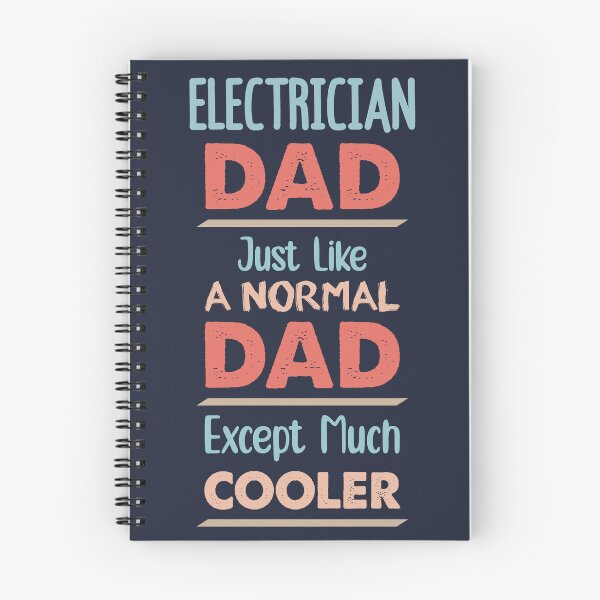 Item preview, Electrician Dad Just Like A Normal Dad Except Much Cooler - Funny Electrician quote gift idea For Men and Women designed and sold by Mmmm3344.