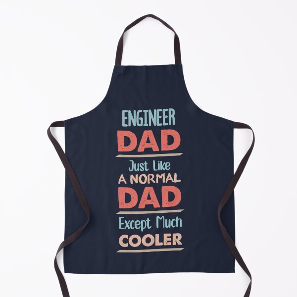 Item preview, Engineer Dad Just Like A Normal Dad Except Much Cooler - Funny Engineer quote gift idea For Men and Women designed and sold by Mmmm3344.