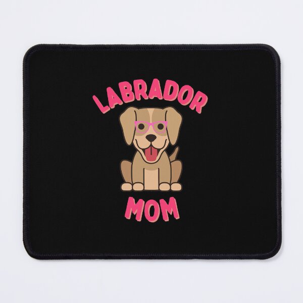 Item preview, Labrador Mom designed and sold by GasconyPassion.